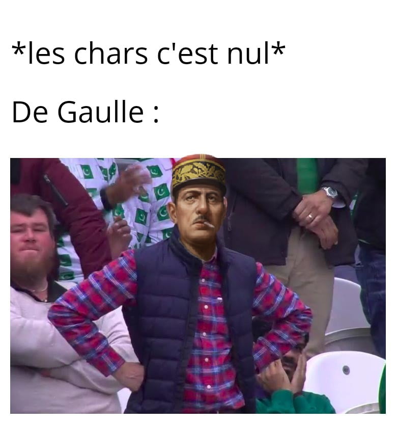 Meme sur les chars et Charles de Gaulle
